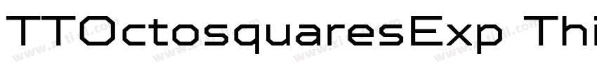 TTOctosquaresExp Thi字体转换 TTOctosquaresExp Thi字体转换